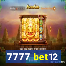 7777 bet12